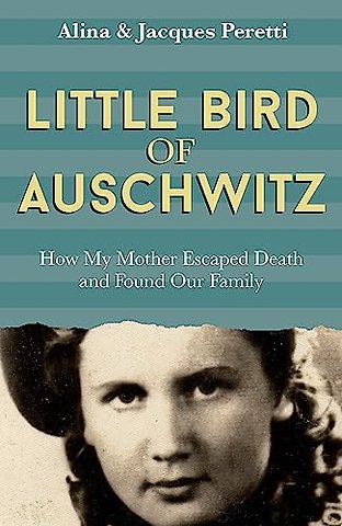 Little Bird of Auschwitz