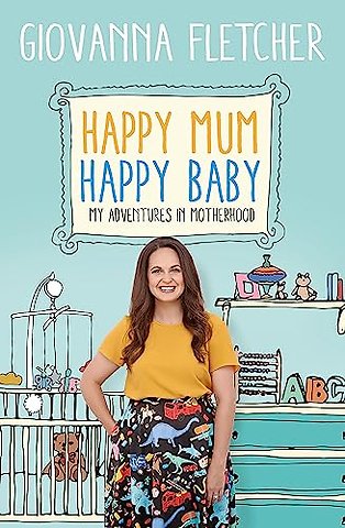 Happy Mum, Happy Baby