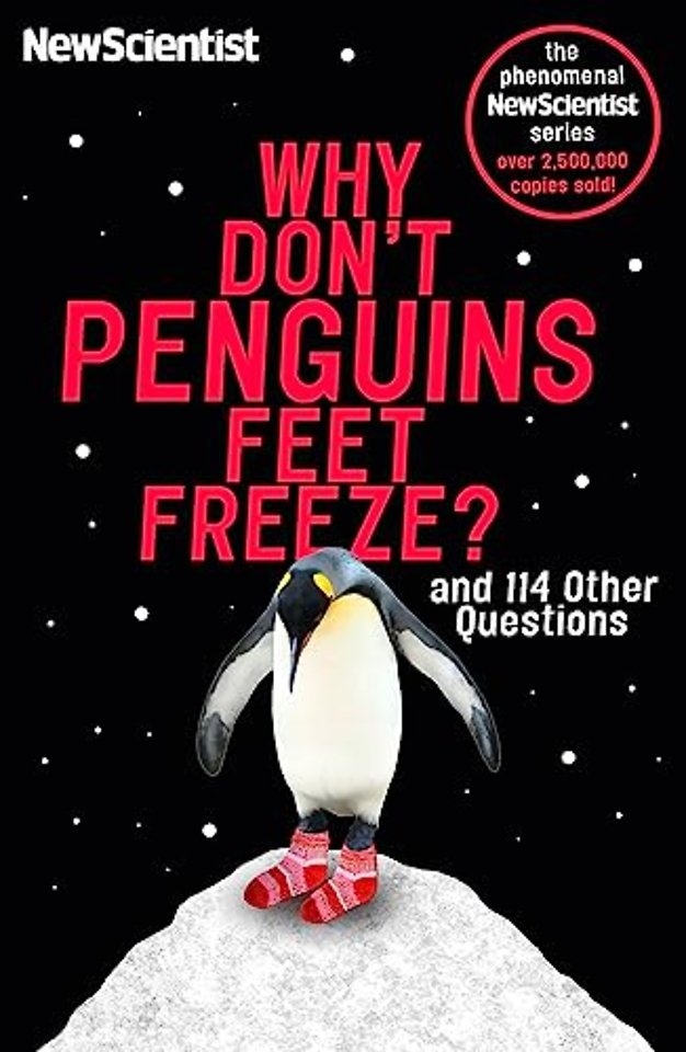 Why Don't Penguins' Feet Freeze?