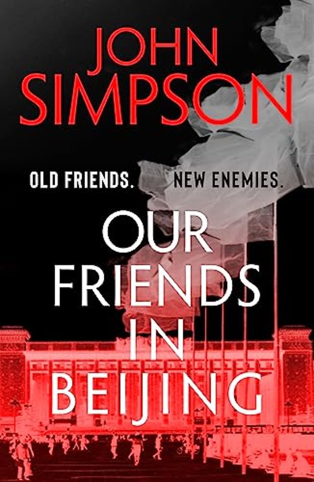 Our Friends in Beijing