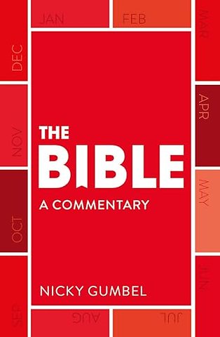 The Bible – a Commentary by Nicky Gumbel