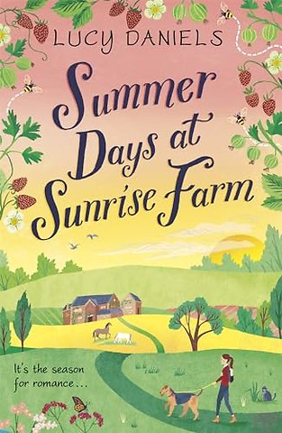 Summer Days at Sunrise Farm