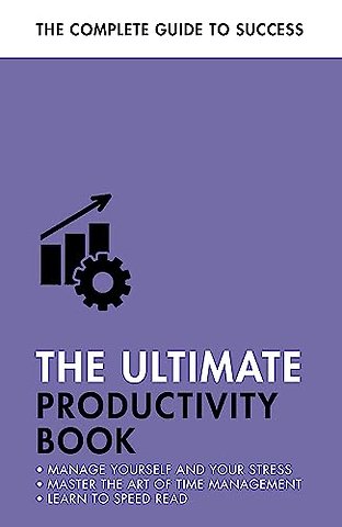 The Ultimate Productivity Book