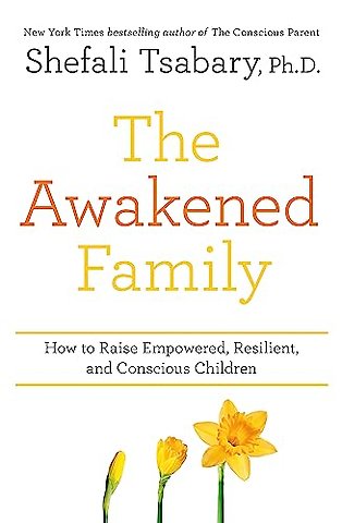 The Awakened Family