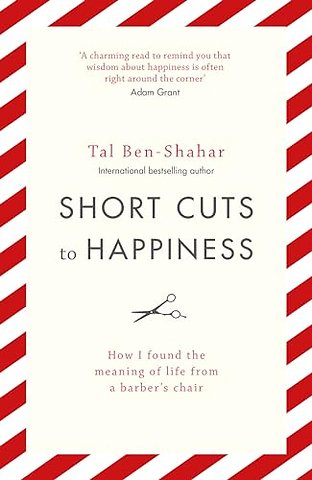 Short Cuts To Happiness