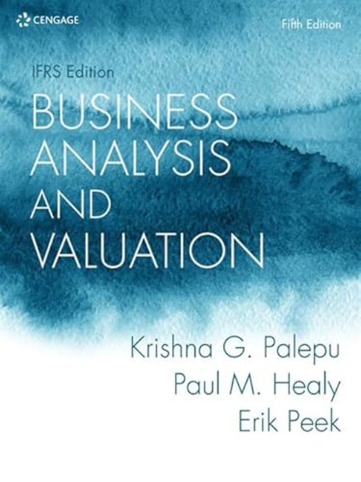 Business Analysis and Valuation: IFRS edition