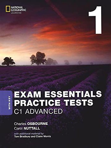 Exam Essentials: Cambridge C1, Advanced Practice Tests 1, With Key