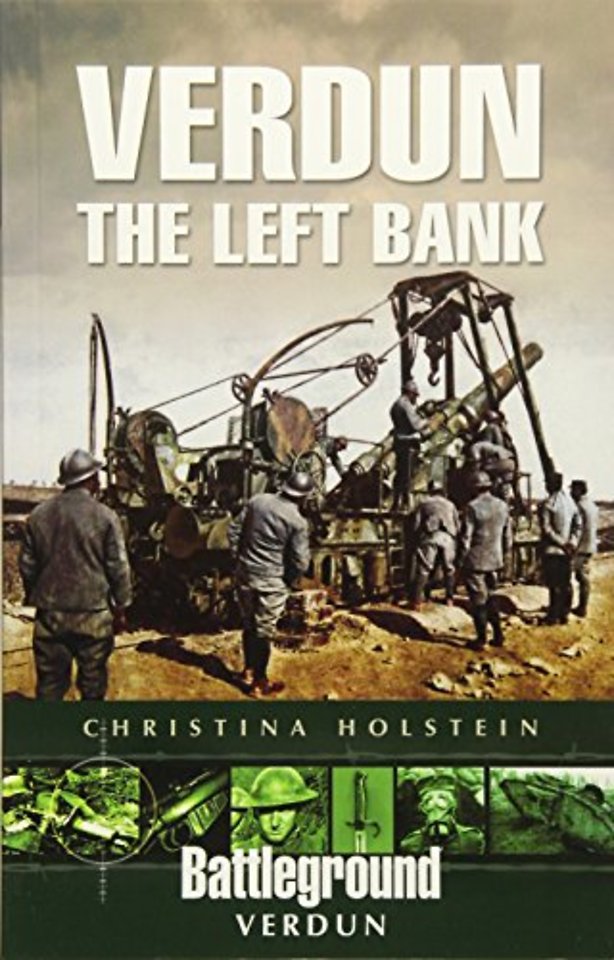 Verdun: The Left Bank