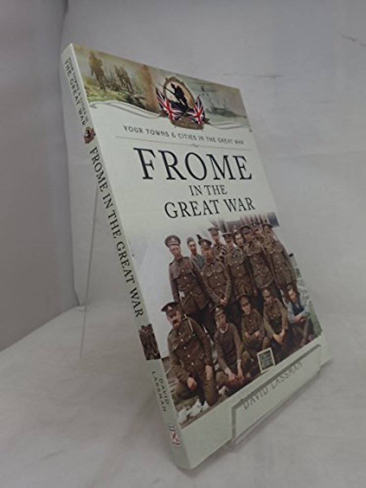Frome in the Great War