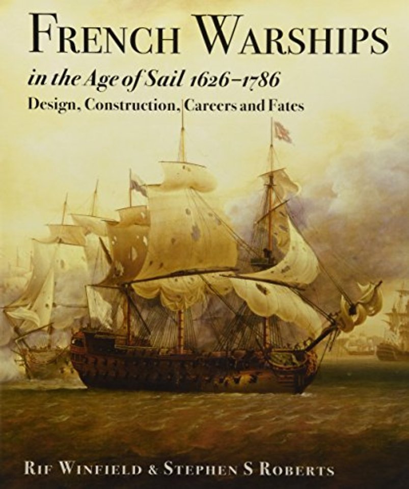 French Warships in the Age of Sail 1626 - 1786