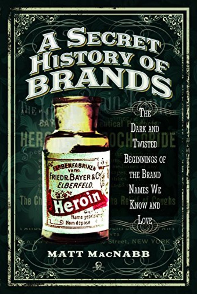 A Secret History of Brands