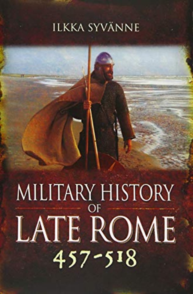 Military History of Late Rome 457-518
