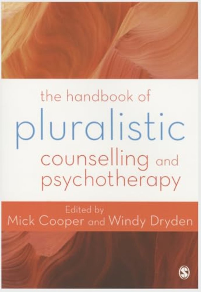 The Handbook of Pluralistic Counselling and Psychotherapy
