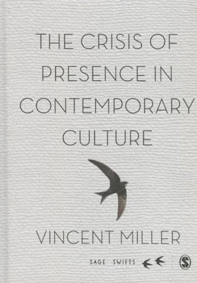 The Crisis of Presence in Contemporary Culture