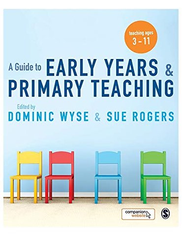 A Guide to Early Years and Primary Teaching