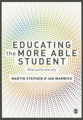 Educating the More Able Student