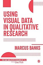 Using Visual Data in Qualitative Research