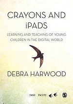 Crayons and iPads: Learning and Teaching of Young Children in the Digital World