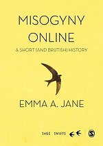 Misogyny Online: A Short (and Brutish) History