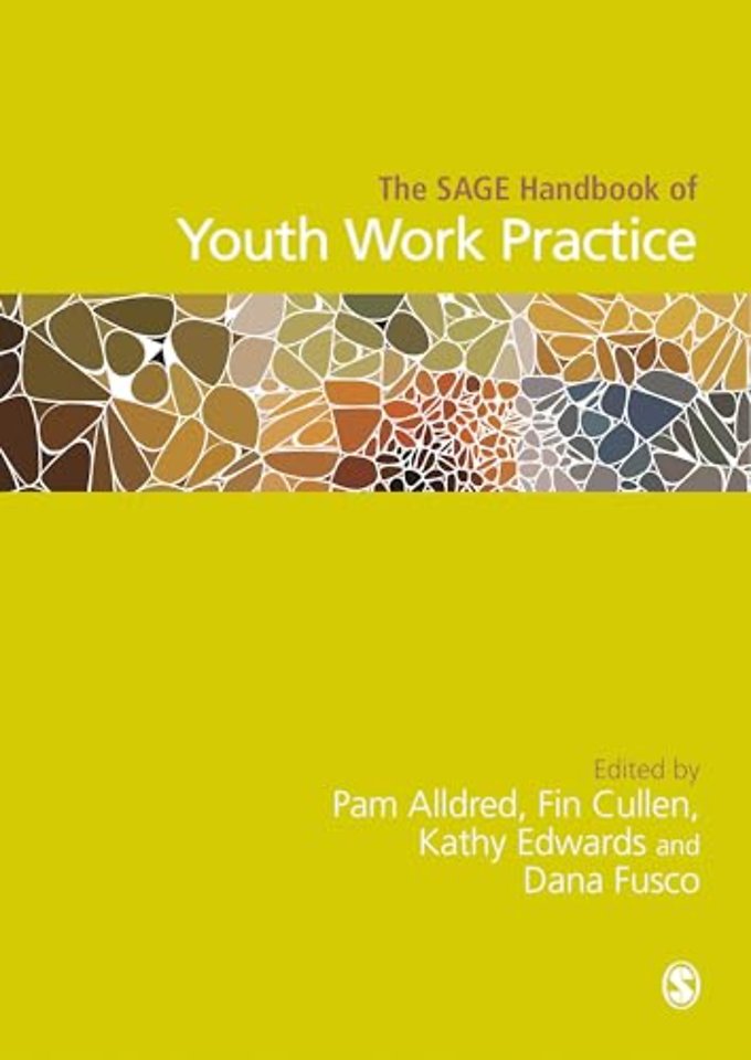 The SAGE Handbook of Youth Work Practice