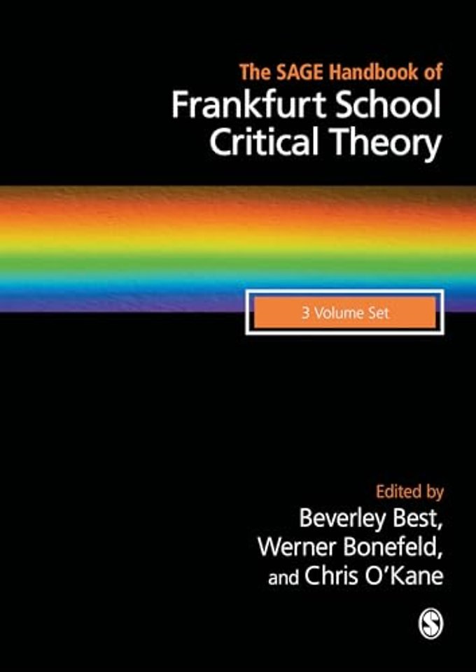 The SAGE Handbook of Frankfurt School Critical Theory