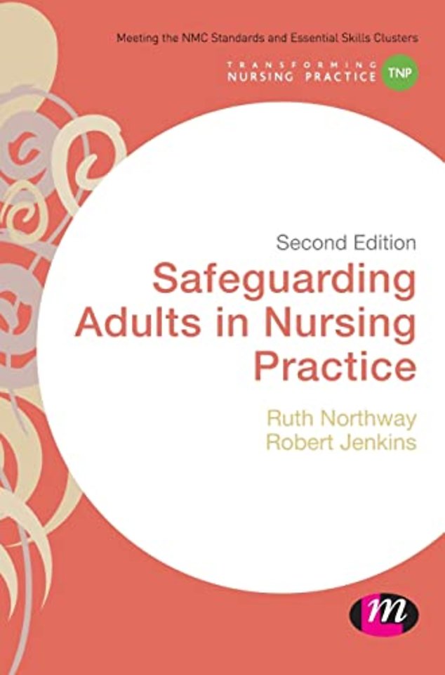 Safeguarding Adults in Nursing Practice