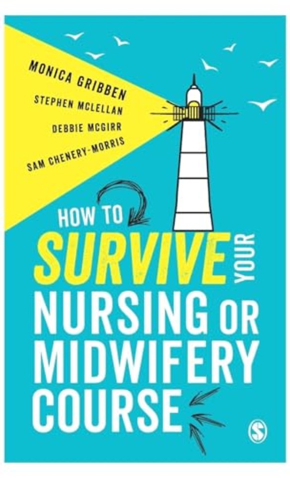 How to Survive your Nursing or Midwifery Course
