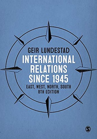 International Relations since 1945: East, West, North, South