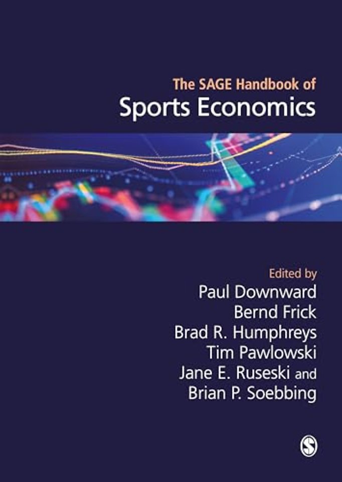 The SAGE Handbook of Sports Economics