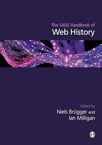 The SAGE Handbook of Web History