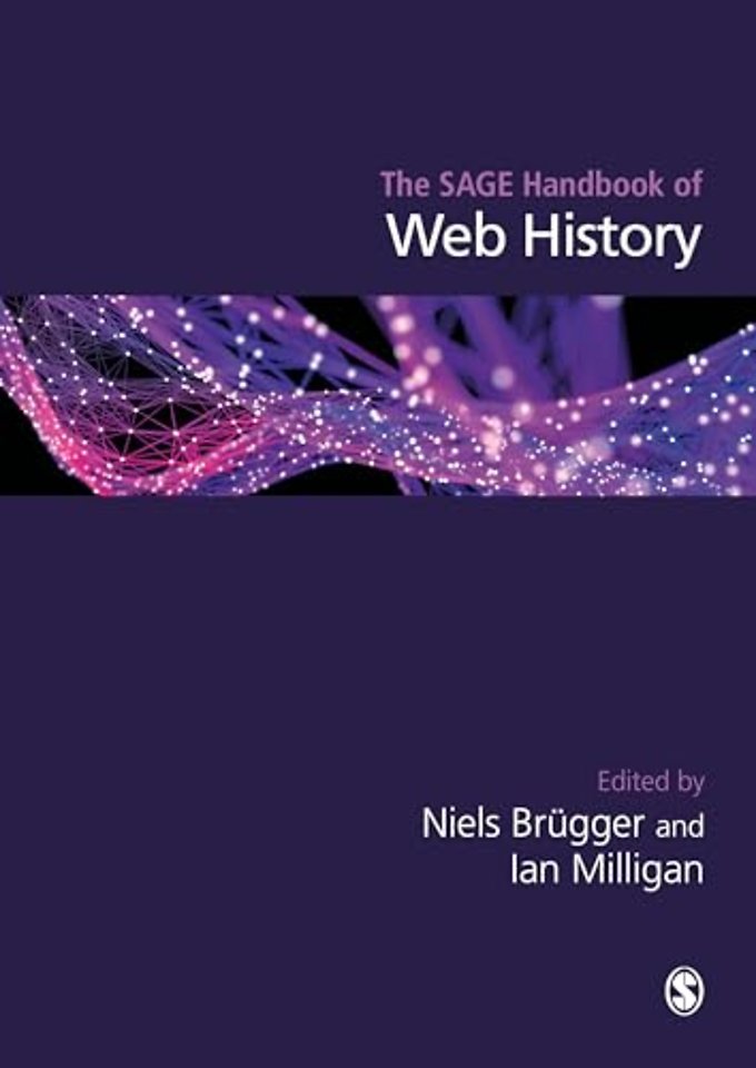The SAGE Handbook of Web History