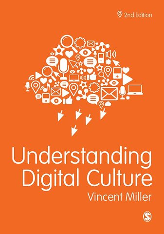 Understanding Digital Culture