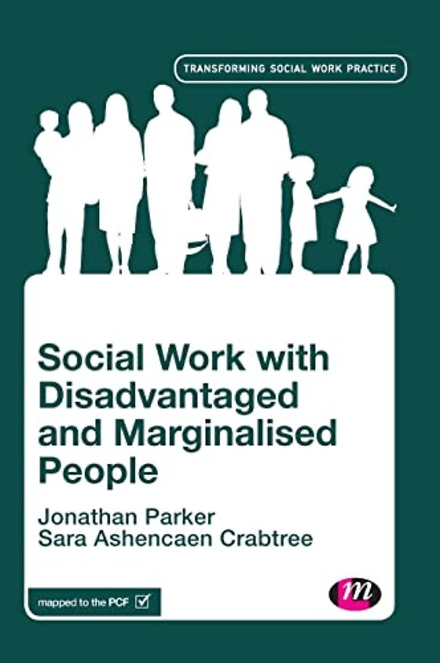 Social Work with Disadvantaged and Marginalised People
