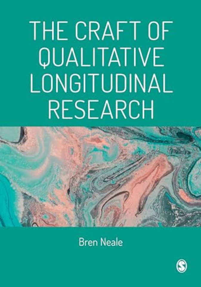 The Craft of Qualitative Longitudinal Research