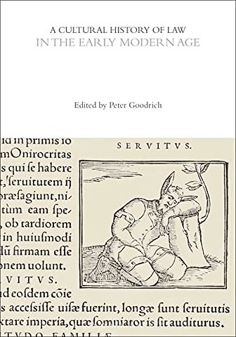 A Cultural History of Law in the Early Modern Age