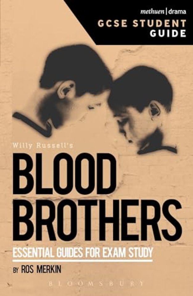 Blood Brothers GCSE Student Guide