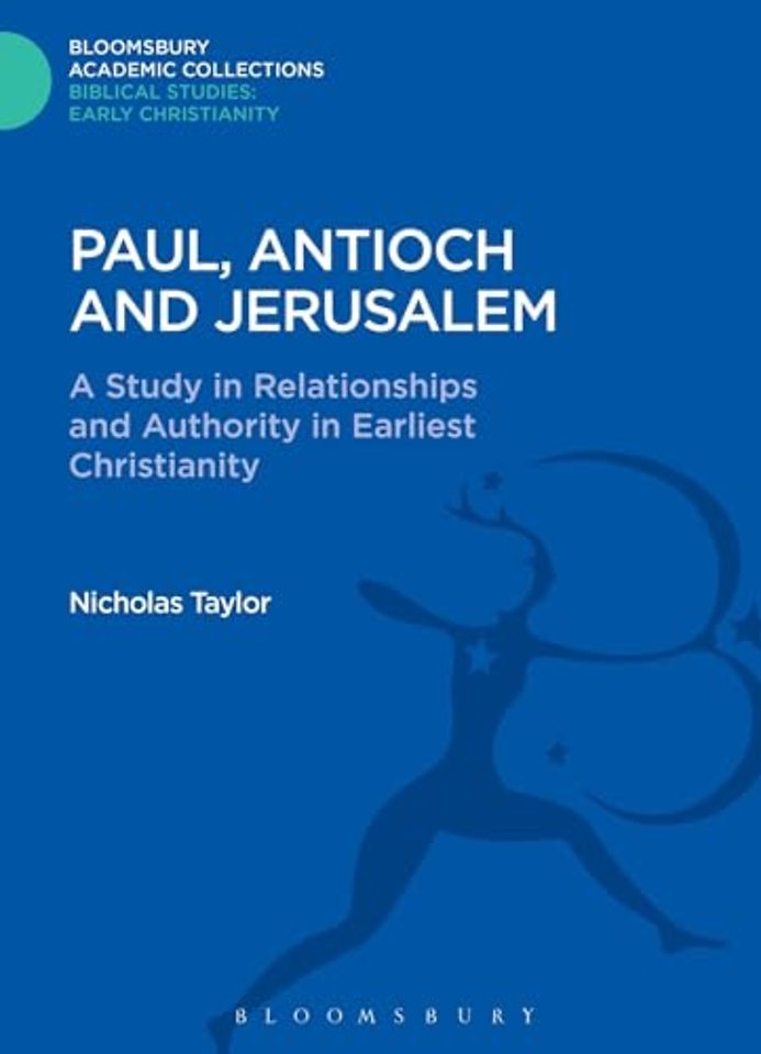 Paul, Antioch and Jerusalem