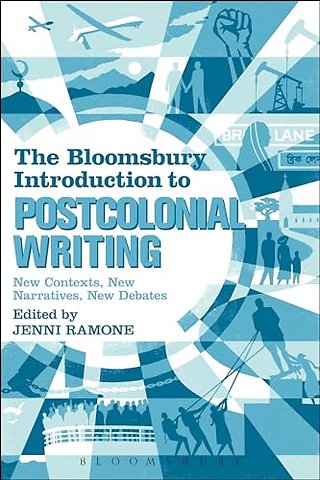 The Bloomsbury Introduction to Postcolonial Writing