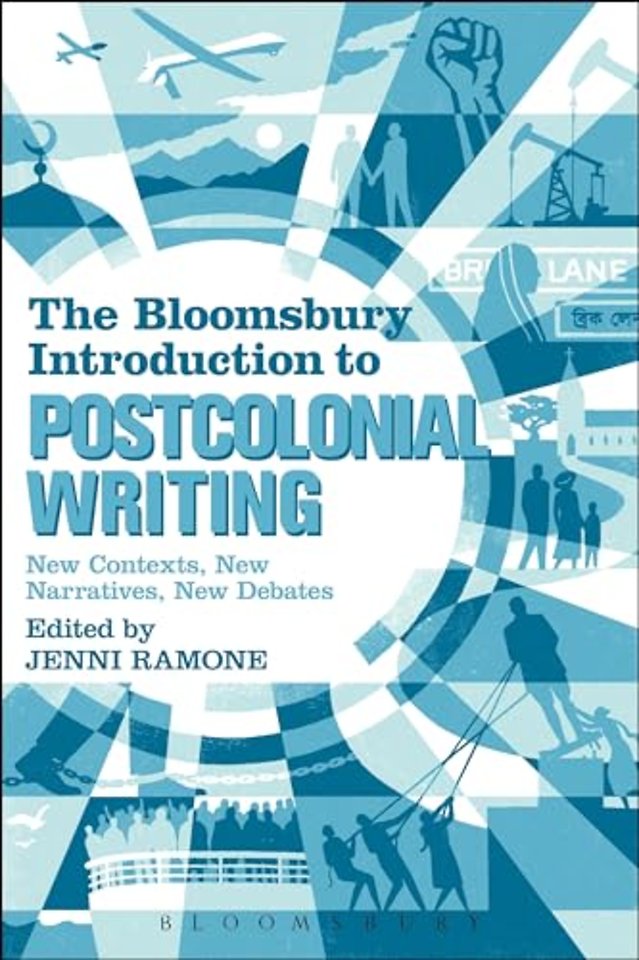 The Bloomsbury Introduction to Postcolonial Writing