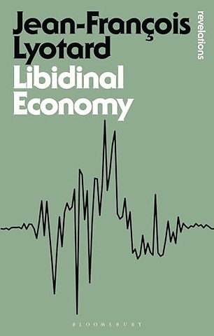 Libidinal Economy