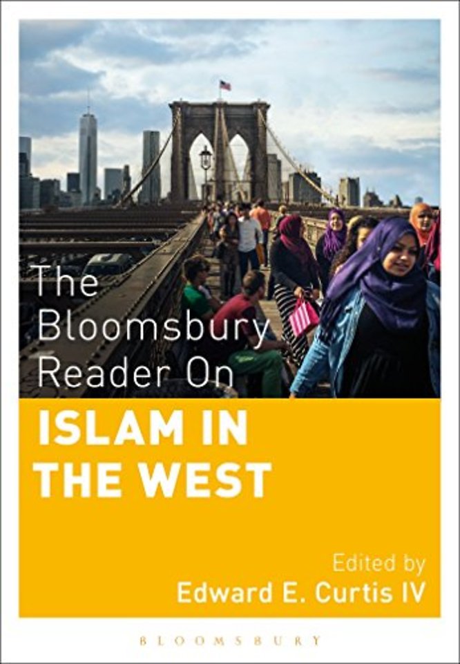 The Bloomsbury Reader on Islam in the West