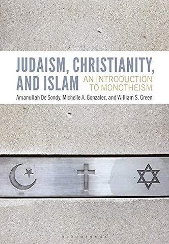 Judaism, Christianity, and Islam