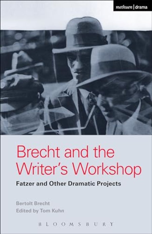 Brecht and the Writer's Workshop