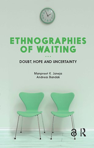 Ethnographies of Waiting