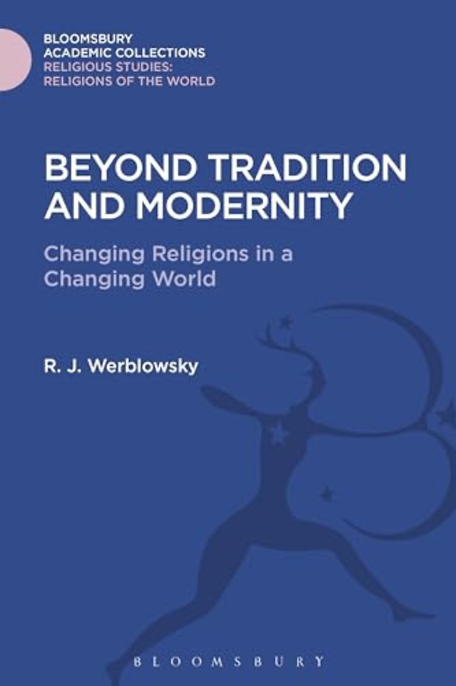 Beyond Tradition and Modernity