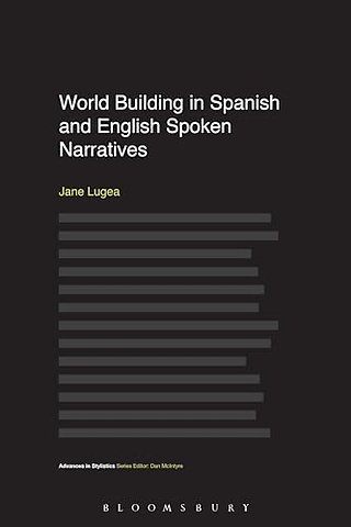 World Building in Spanish and English Spoken Narratives