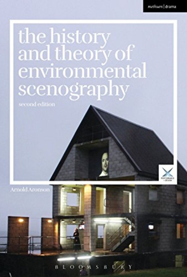 The History and Theory of Environmental Scenography