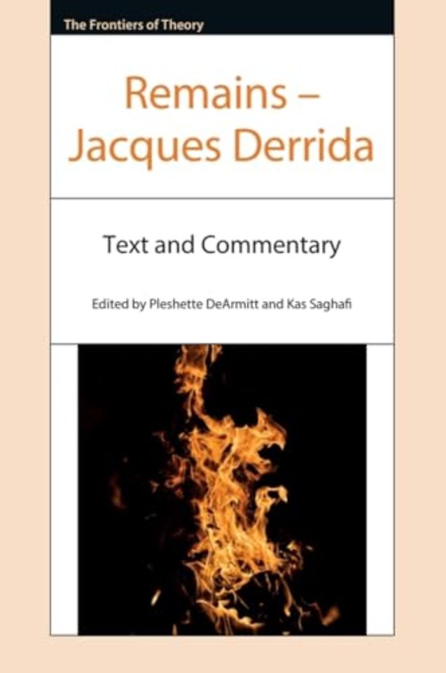 Remains – Jacques Derrida
