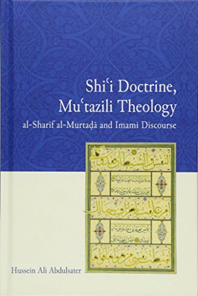 Shi'i Doctrine, Mu'tazili Theology