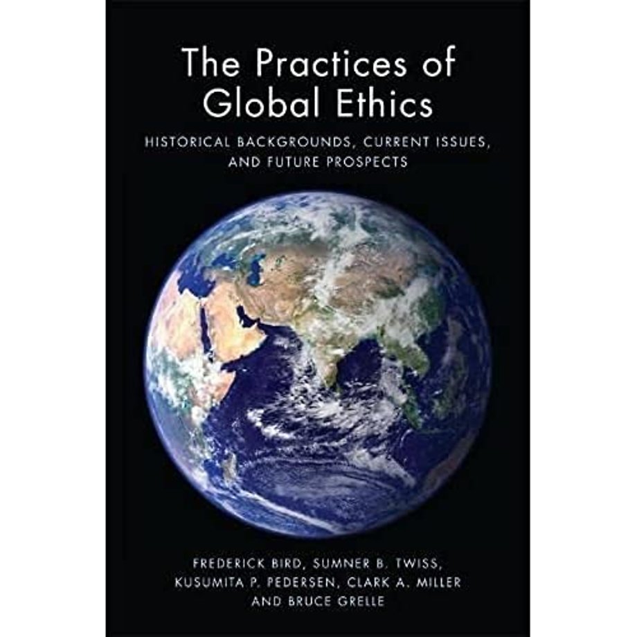 The Practices of Global Ethics